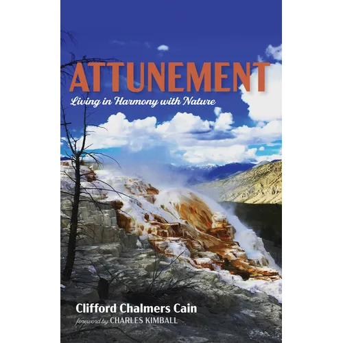 Attunement: Living in Harmony with Nature