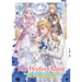 The Too-Perfect Saint: Tossed Aside by My Fiancé and Sold to Another Kingdom (Light Novel) Vol. 4