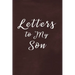 Letters to My Son Book: Write Now Read Later Letters from Mom or Dad - Chalk Texture Red