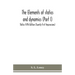 The elements of statics and dynamics (Part I) Statics Fifth Edition (Twenty First Impressions)