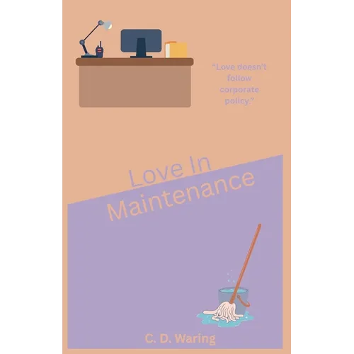 Love In Maintenance