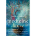 Medicine Dance