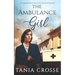 THE AMBULANCE GIRL a compelling wartime saga of love, loss and self-discovery