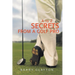 Secrets from a Golf Pro: A to Z