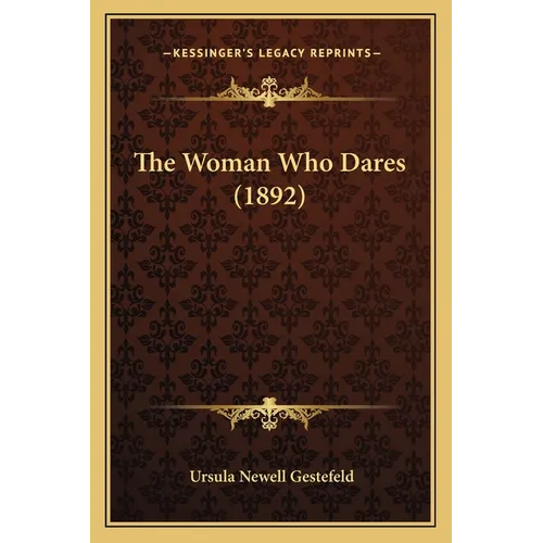 The Woman Who Dares (1892)