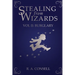 Stealing from Wizards: Volume 2: Burglary