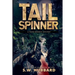 Tailspinner: A Small Town, Outdoor Adventure Mystery