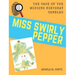 Miss Swirly Pepper: The Case of the Missing Birthday Candles