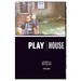 Playhouse: Poems