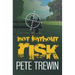 Not Without Risk