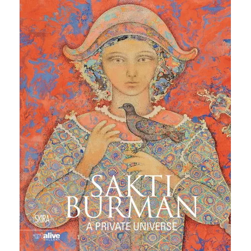 Sakti Burman: A Private Universe