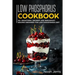 Low Phosphorus Cookbook: 50+ Smoothies, Dessert and Breakfast Recipes Designed for Low Phosphorus Diet