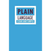 Plain Language: Clear and Simple