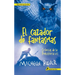 El Cazador de Fantasmas. Cronicas de la Prehistoria VI