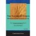 The Nature of Ethics: Defining Ethics, Good & Evil