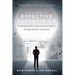 The 10 Keys of Effective Supervision: Building Healthy Organizational Cultures Through Servant Leadership