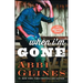 When I'm Gone: A Rosemary Beach Novelvolume 11