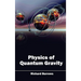 Physics of Quantum Gravity