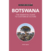 Botswana - Culture Smart!: The Essential Guide to Customs & Culture