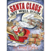 Santa Claus, Get Well Soon
