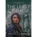 The Least of These