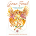 Gone Feral:: Unruly Women and the Undoing of Normative Femininity