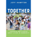 Together: Thoughts and Stories About Living in Community