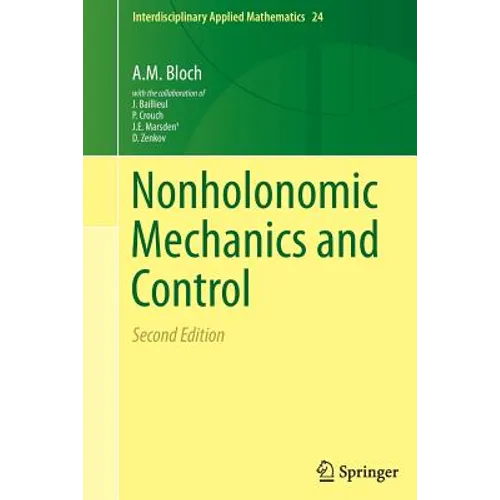 Nonholonomic Mechanics and Control