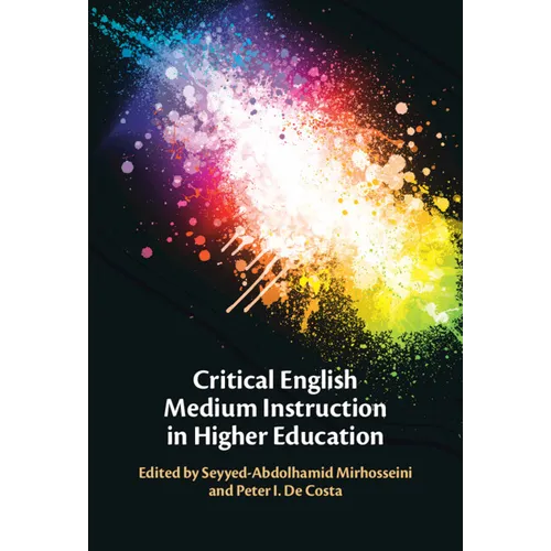 Critical English Medium Instruction in Higher Education