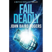 Fail Deadly