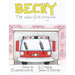 Becky the New Fire Engine