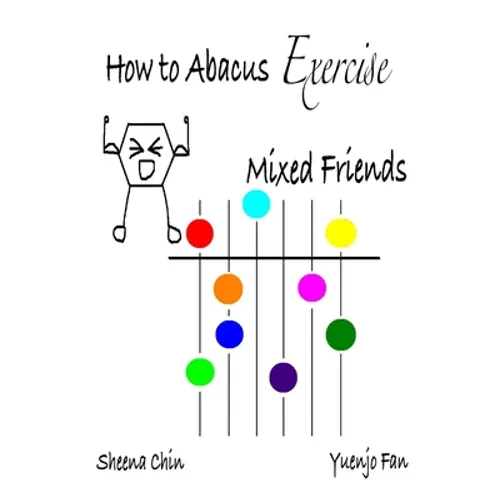 How to Abacus Exercise - Mixed Friends