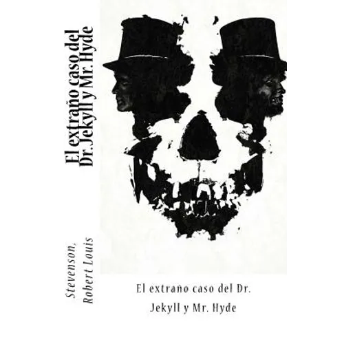 El extraño caso del Dr. Jekyll y Mr. Hyde