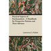 Practical Aspects of Psychoanalysis - A Handbook for Prospective Patients and Their Advisors