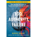 Ego, Authority, Failure: Using Emotional Intelligence like a Hostage Negotiator to Succeed as a Leader - 2nd Edition