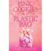 Pink Cookies In A Plastic Bag