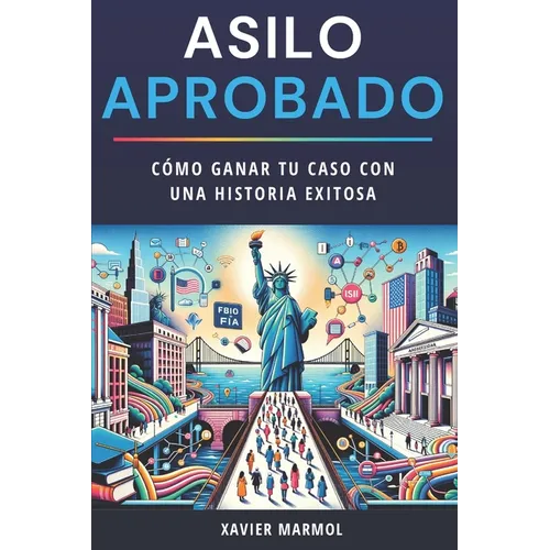 Asilo Aprobado: Cómo Ganar tu Caso con una Historia Exitosa