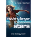 Nothing Larger Than These Stars