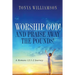 Worship God! and Praise Away the Pounds