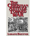 The Christian Attitude Toward War