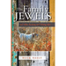 The Family Jewels: and other hunting and fishing tales