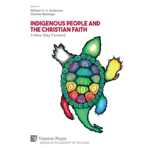 Indigenous People and the Christian Faith: A New Way Forward