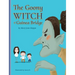 The Goony Witch of Guinea Bridge