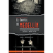 El cartel de Medellín