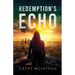 Redemption's Echo