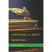 God Chose an Artist: Bezalel's Call