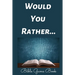 Would You Rather Bible Game Book: Bible Trivia Questions For Adults