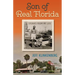 Son of Real Florida: Stories from My Life