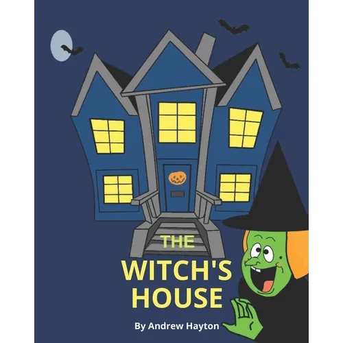 The Witch's House: Halloween Picture Book For Kids