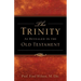The Trinity As Revealed in the Old Testament